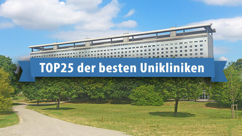 Top 25: Beste Unikliniken in Deutschland – Klinikranking 2018
