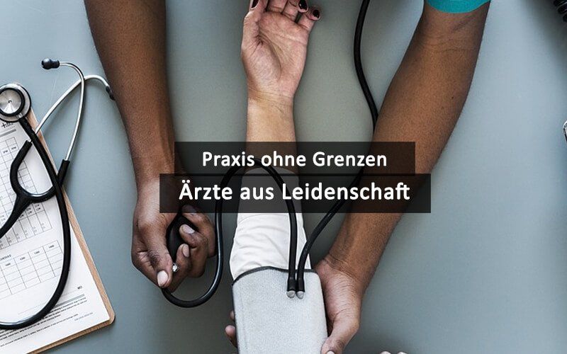 Praxis ohne Grenzen: wenn Ärzte Menschen ohne Krankenversicherung kostenlos helfen