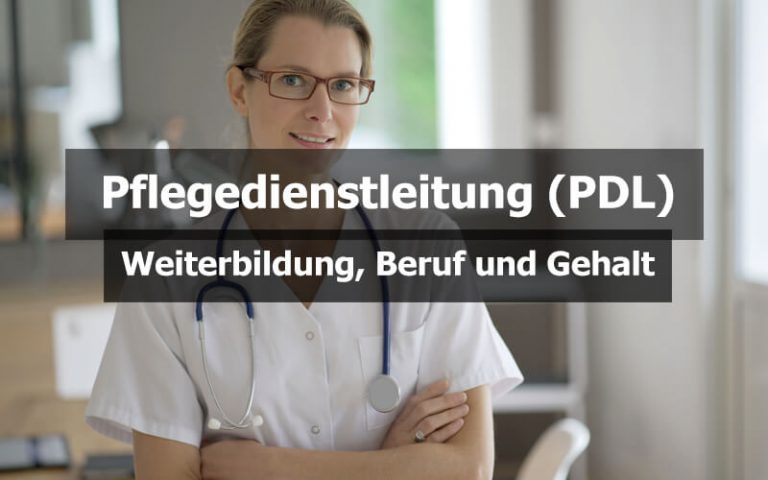 Pflegedienstleitung (PDL): Weiterbildung, Beruf & Gehalt | Karriere