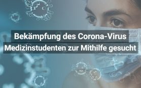 Corona Virus Medizinstudenten Gesucht