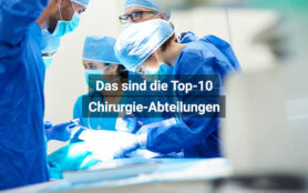 Das Sind Die Top 10 Chirurgie Abteilungen