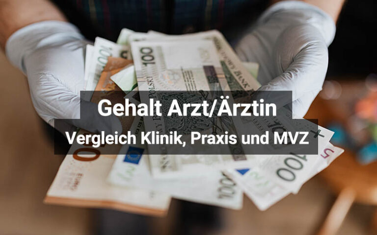 Gehalt Arzt in Praxis, Klinik und MVZ | praktischArzt