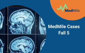 MedMile Cases Fall 5