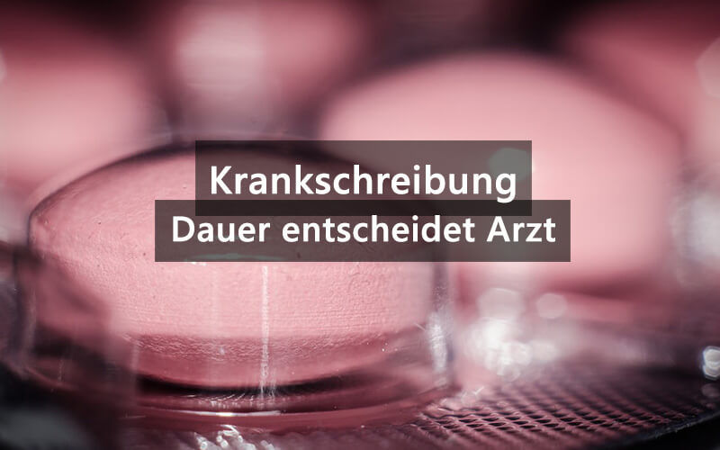 Krankschreibung Wie Lange